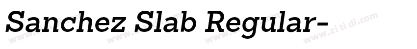 Sanchez Slab Regular字体转换